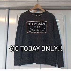 3 for $25! ATMOSPHERE KEEP CALM SWEATSHIRT! SIZE S